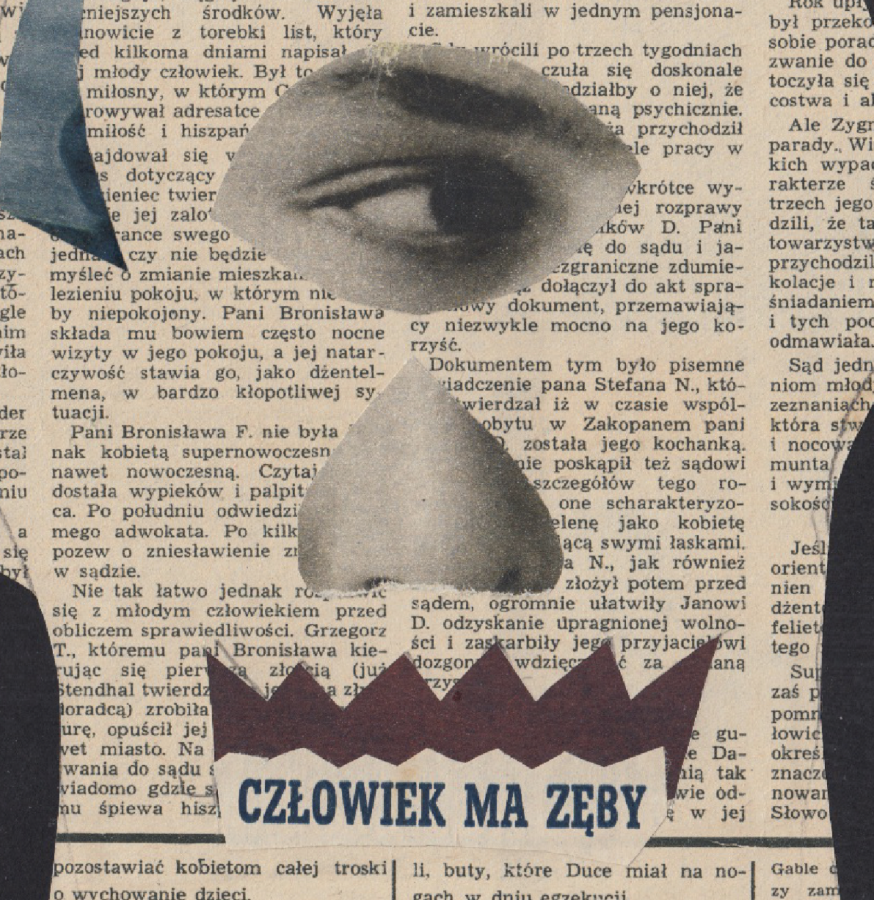 „Człowiek ma zęby”